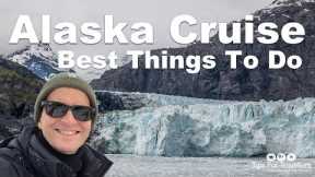 9 Best Things To Do On An Alaska Cruise