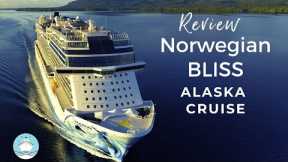 Norwegian Bliss Alaska Cruise Review
