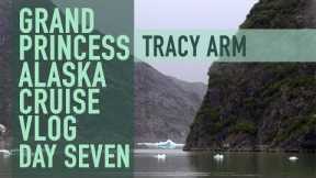 Alaska Cruise Vlog - Day 7 Tracy Arm