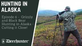 Grizzly and Black Bear Hunting in Alaska - Cutting it Close!