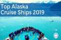 Top Alaska Cruise Ships of 2019