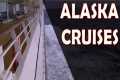 Alaska Cruises