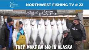 Alaskan Halibut Fishing & Yale Reservoir Kokanee | NWFTV #22