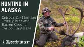 Hunting Grizzly Bear and Barren Ground Caribou in Alaska